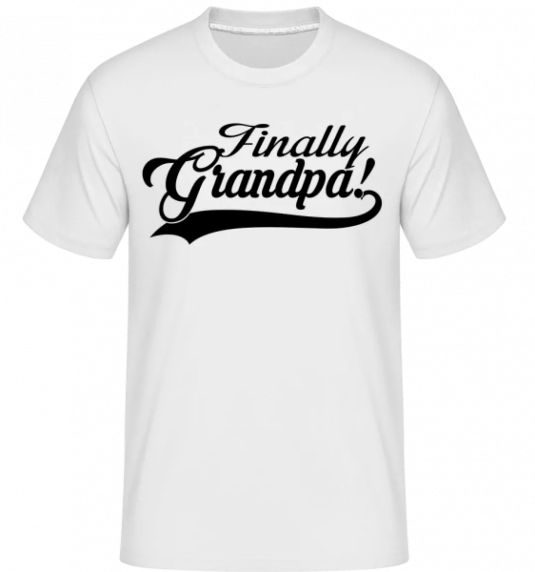 Finally Grandpa · Shirtinator Männer T-Shirt günstig online kaufen