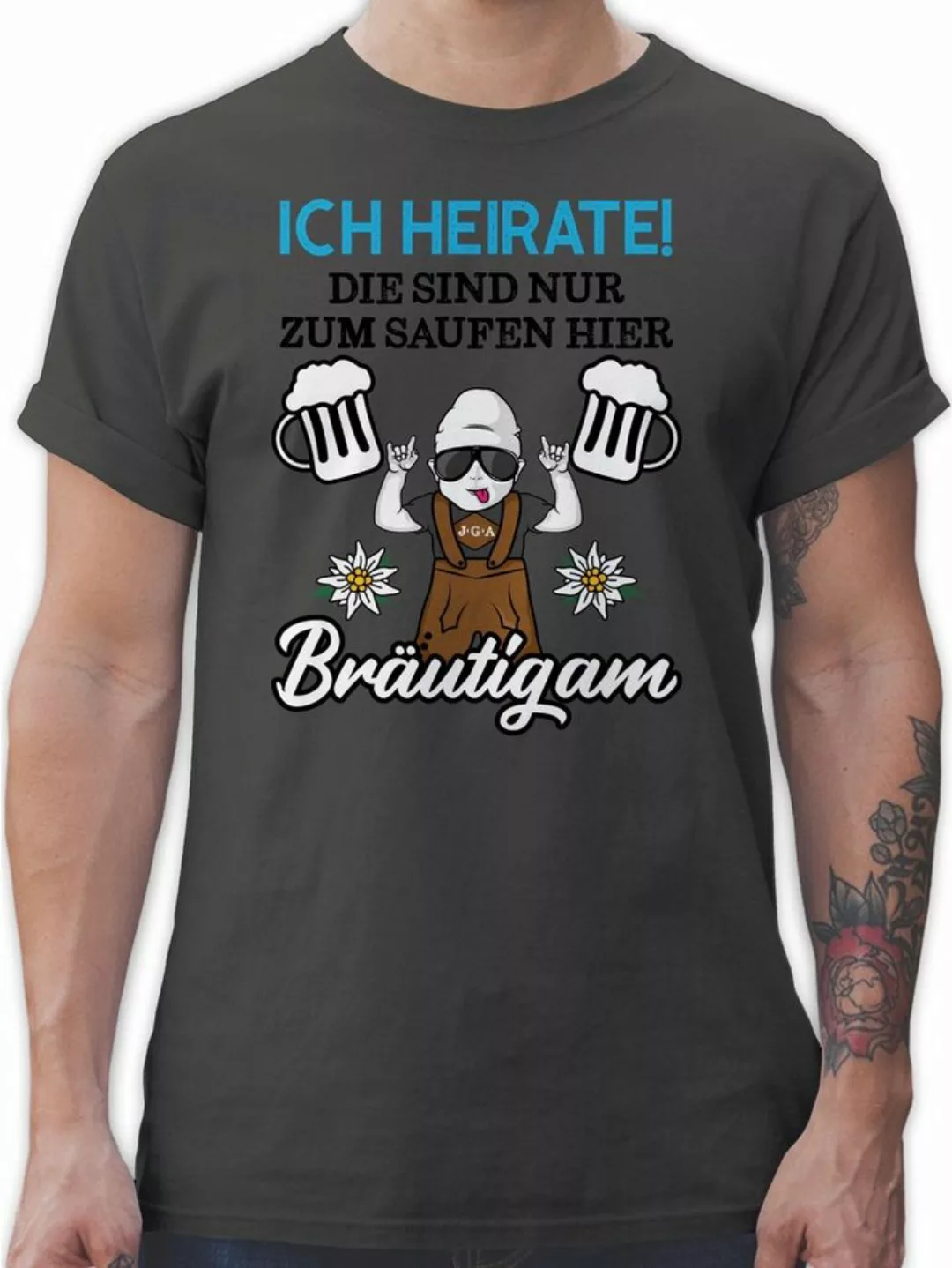 Shirtracer T-Shirt Ich heirate die sind nur zum saufen hier - Bräutigam - S günstig online kaufen