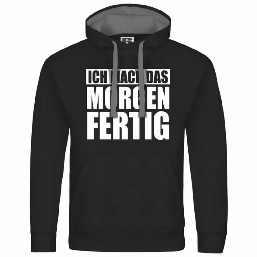 deinshirt Kapuzenpullover Herren Kapuzenpullover Ich mach das Morgen fertig günstig online kaufen