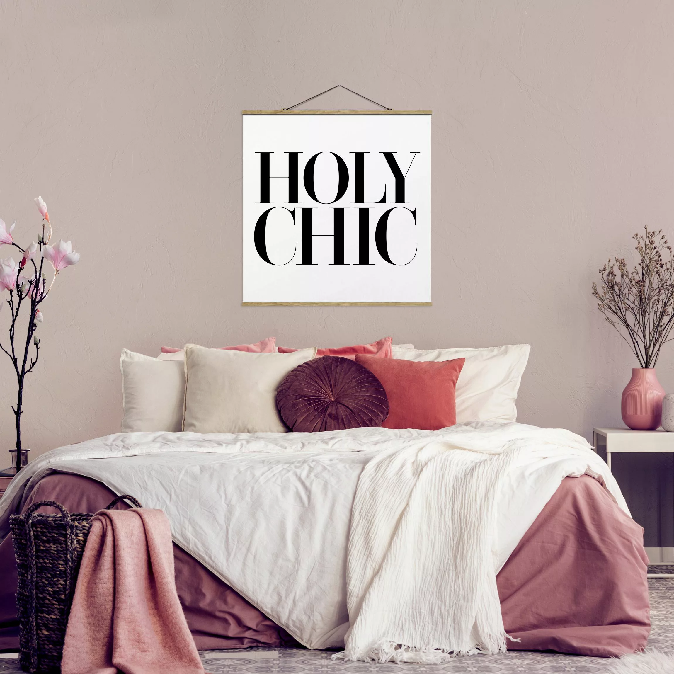 Stoffbild Spruch mit Posterleisten - Quadrat HOLY CHIC günstig online kaufen