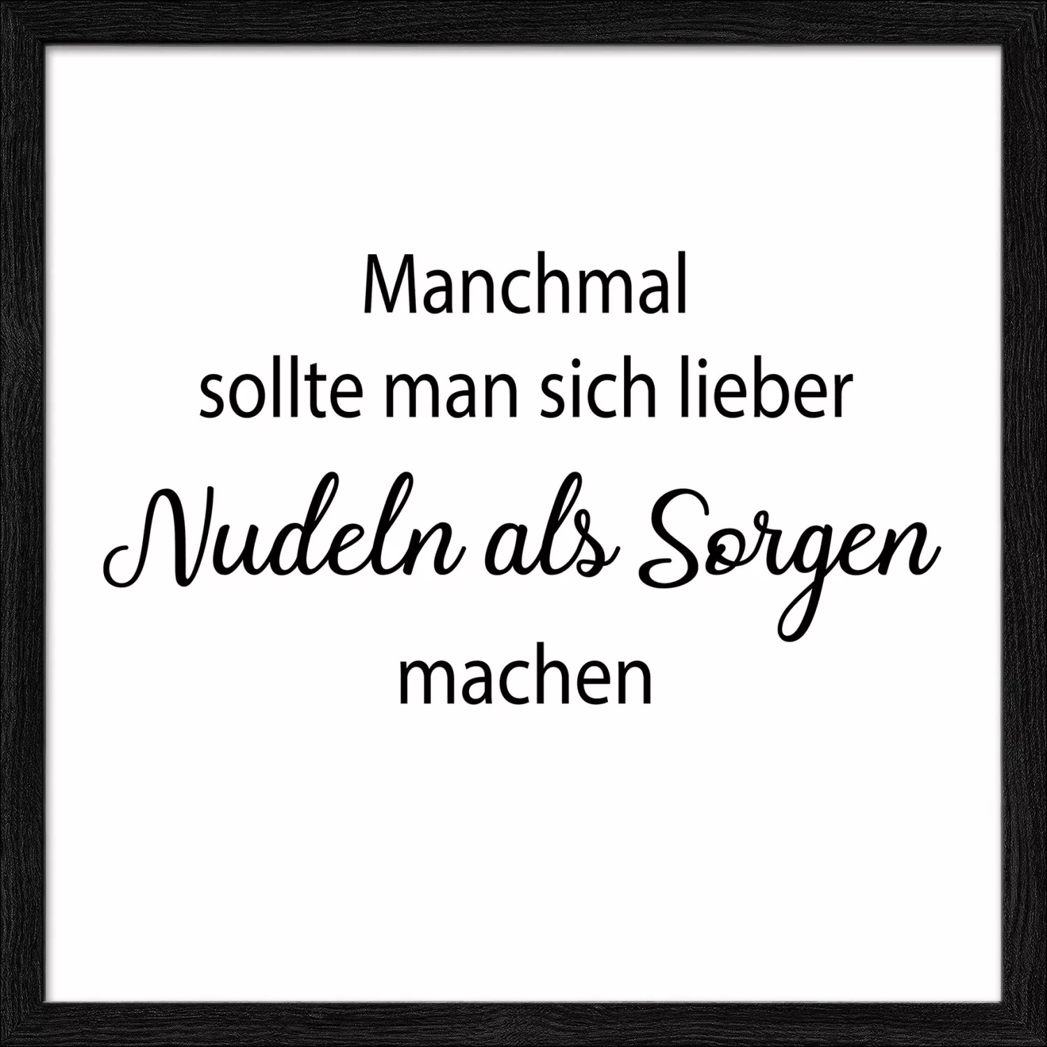 Gerahmtes Bild Slim-Scandic  Lieber Nudeln - 33 cm - 33 cm - Sconto günstig online kaufen