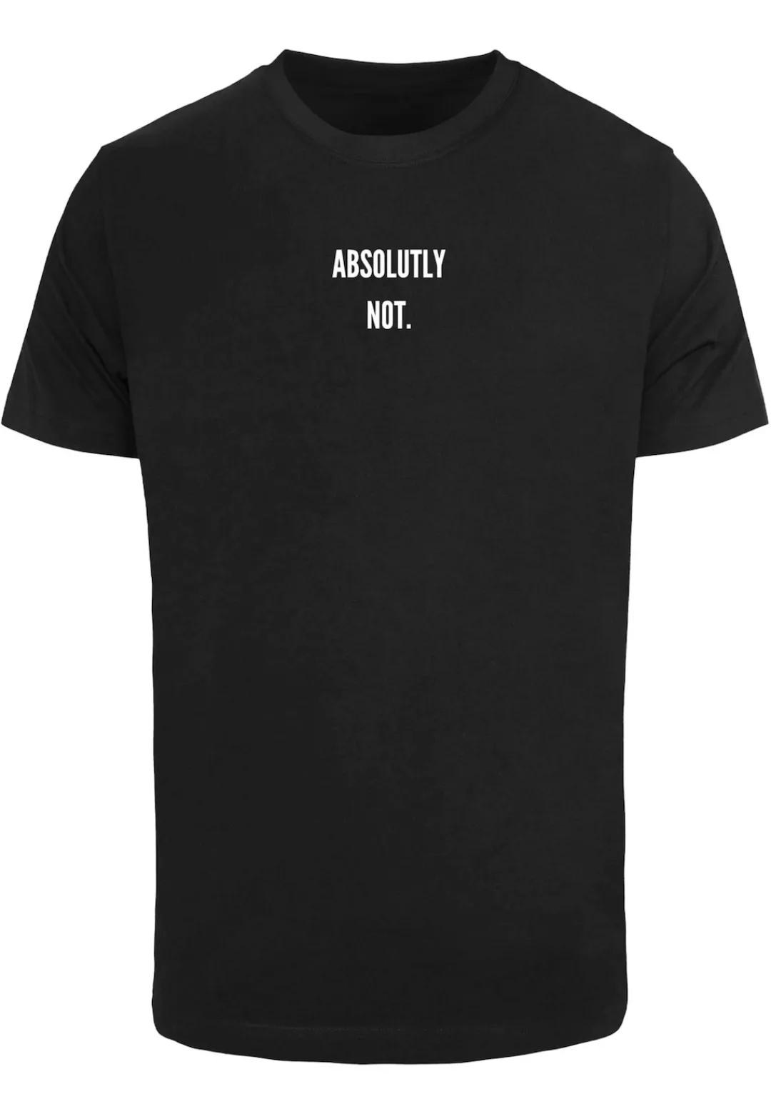 MisterTee T-Shirt "MisterTee Herren Absolutely Not Tee" günstig online kaufen