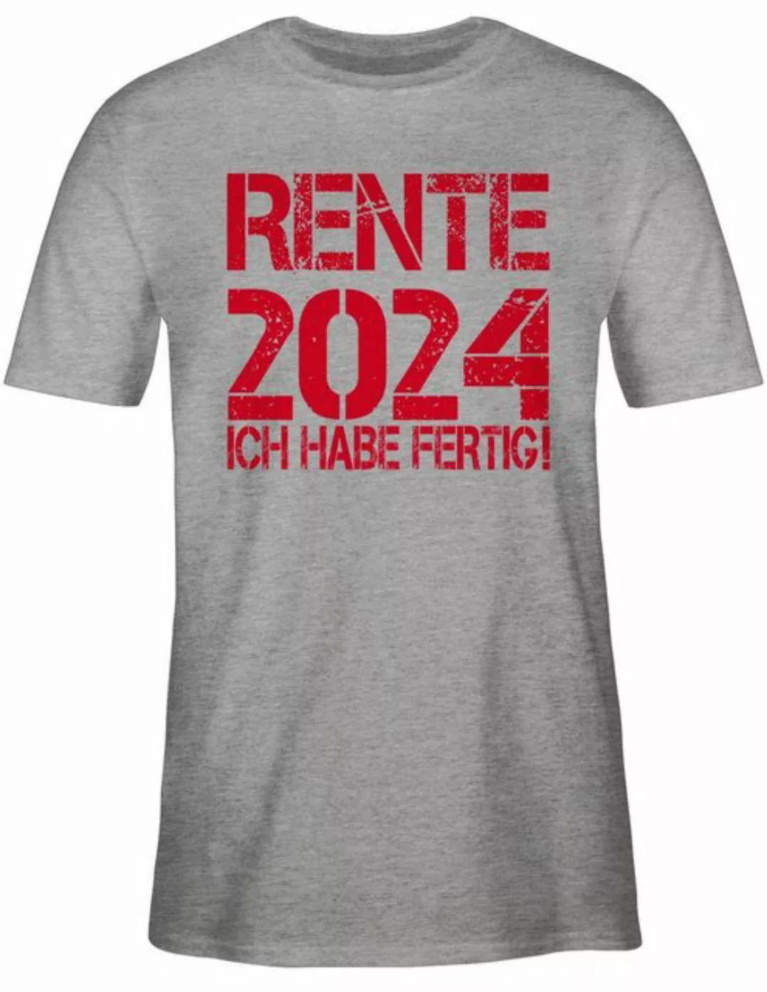 Shirtracer T-Shirt Rente 2024 - Ich habe fertig! Rentner Rente günstig online kaufen