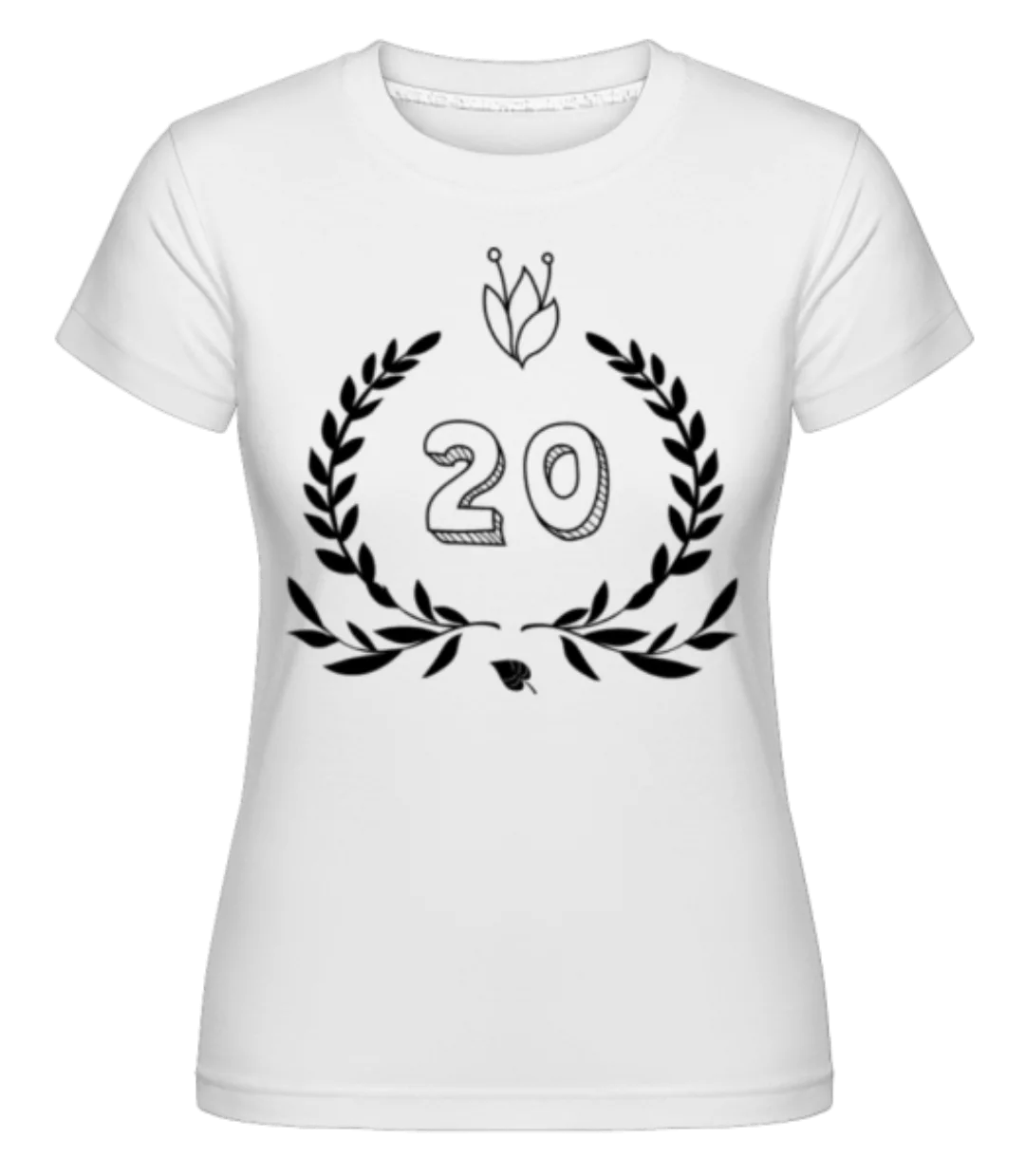 20er Geburtstag · Shirtinator Frauen T-Shirt günstig online kaufen