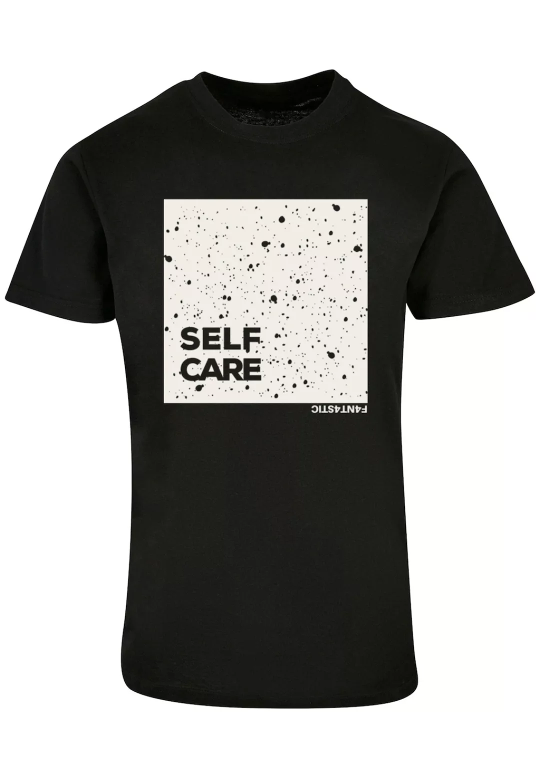 F4NT4STIC T-Shirt "SELF CARE TEE UNISEX", Print günstig online kaufen