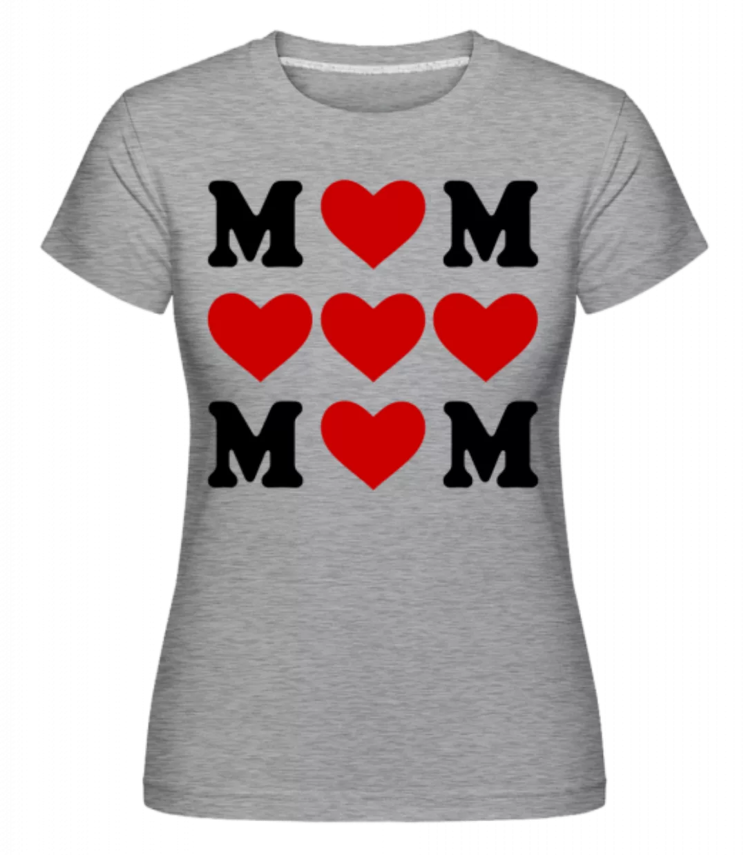 Liebe Mama Herzen · Shirtinator Frauen T-Shirt günstig online kaufen