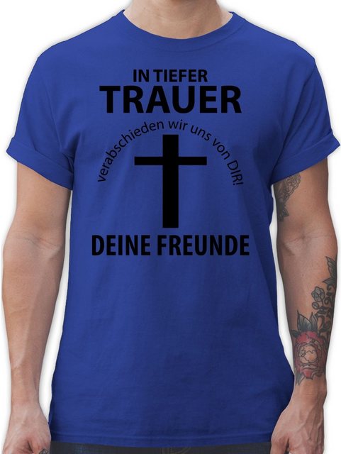 Shirtracer T-Shirt In tiefer Trauer JGA Männer günstig online kaufen