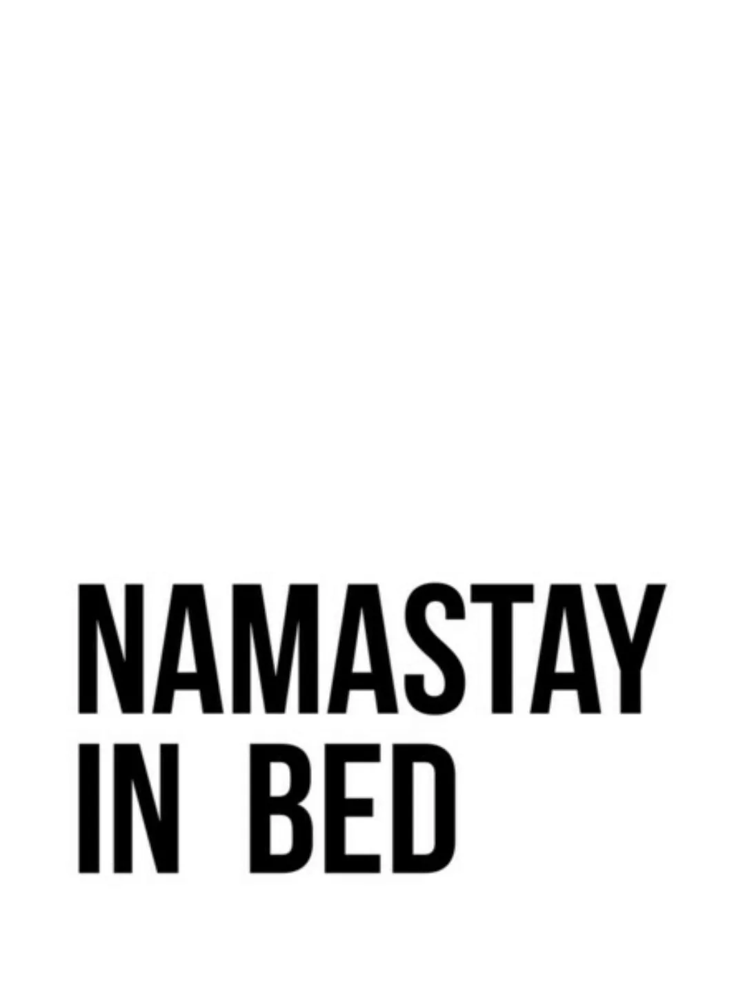 Poster / Leinwandbild - Namastay In Bed No5 günstig online kaufen
