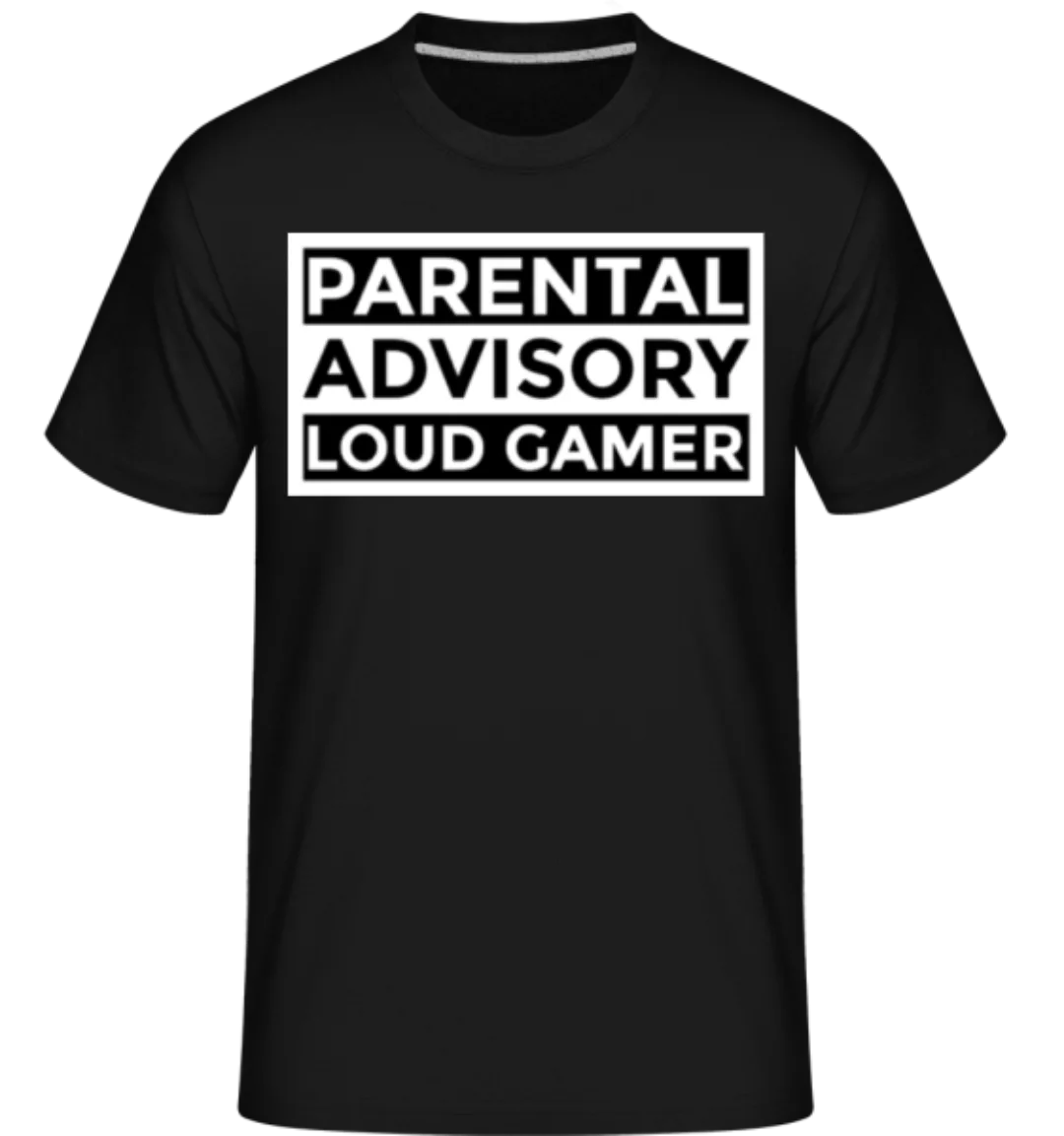 Parental Advisory Loud Gamer · Shirtinator Männer T-Shirt günstig online kaufen