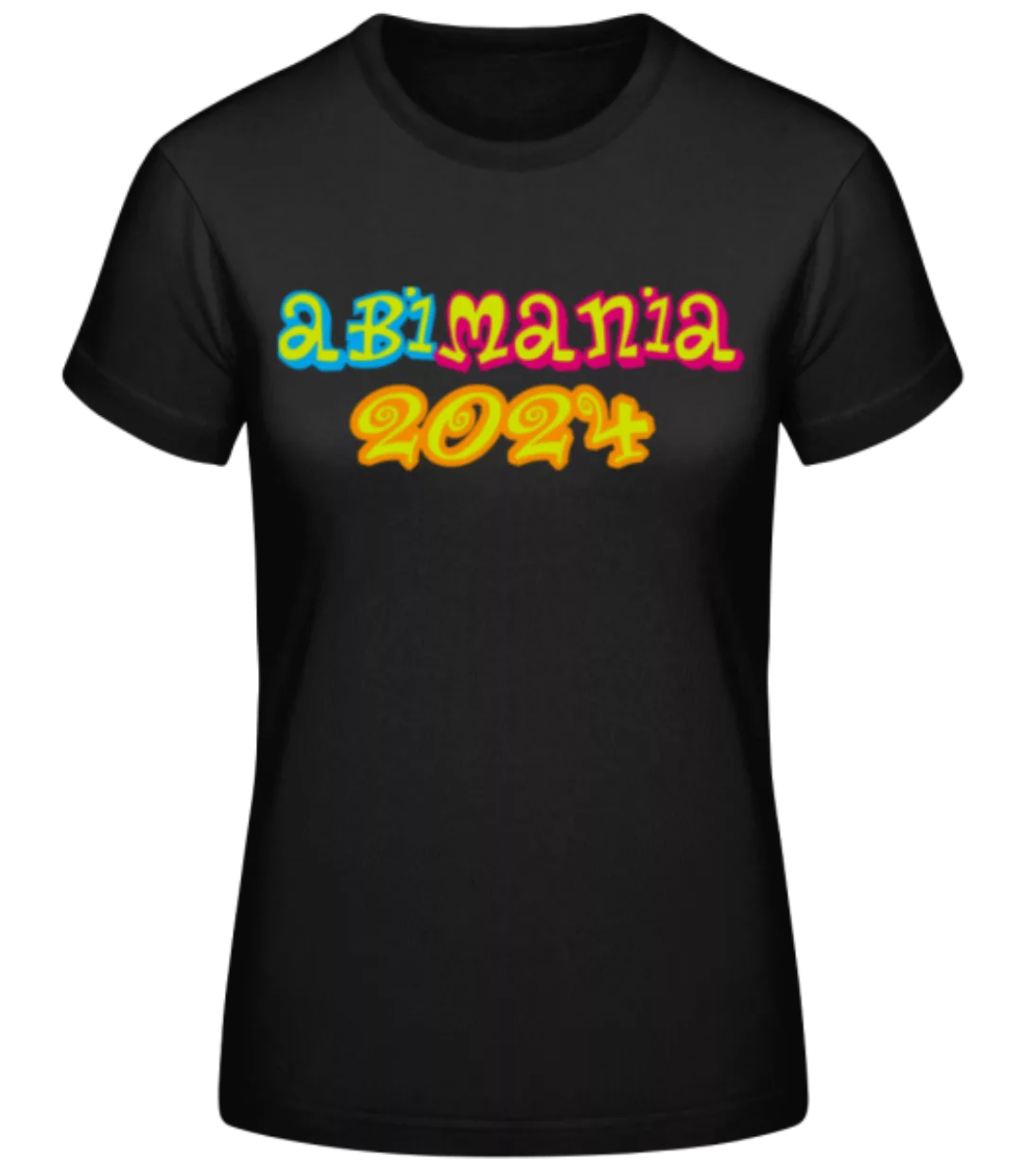 Abi Mania 2024 · Frauen Basic T-Shirt günstig online kaufen