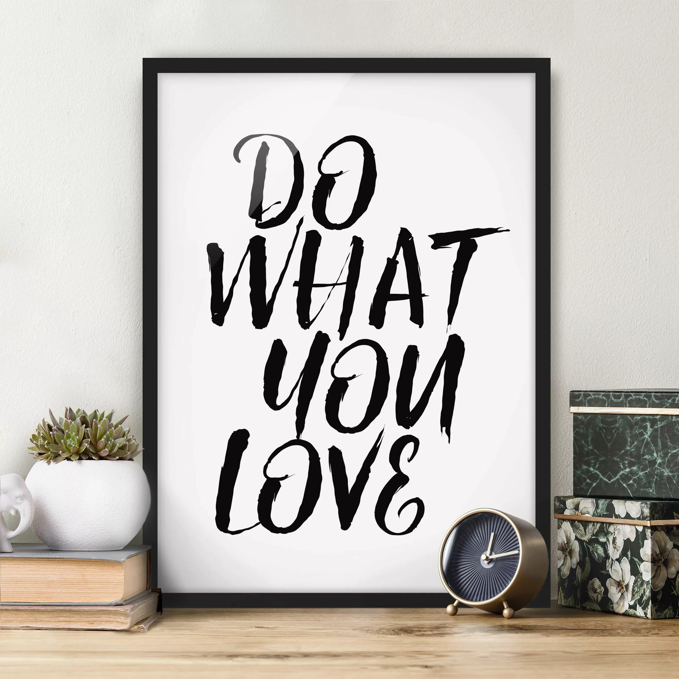 Bild mit Rahmen Spruch - Hochformat Do what you love günstig online kaufen