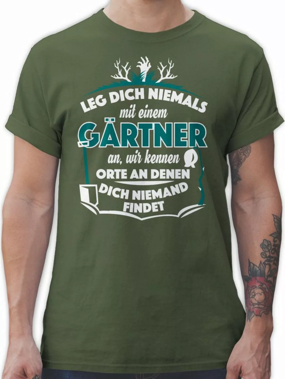 Shirtracer T-Shirt Leg dich nicht mit einem Gärtner an Beruf und Job Gesche günstig online kaufen