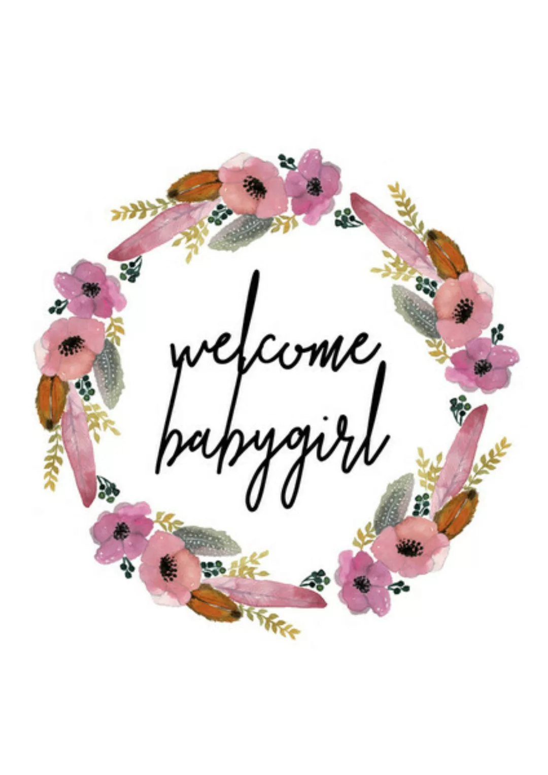 Poster / Leinwandbild - Kinderbild Welcome Babygirl Blumenkranz günstig online kaufen
