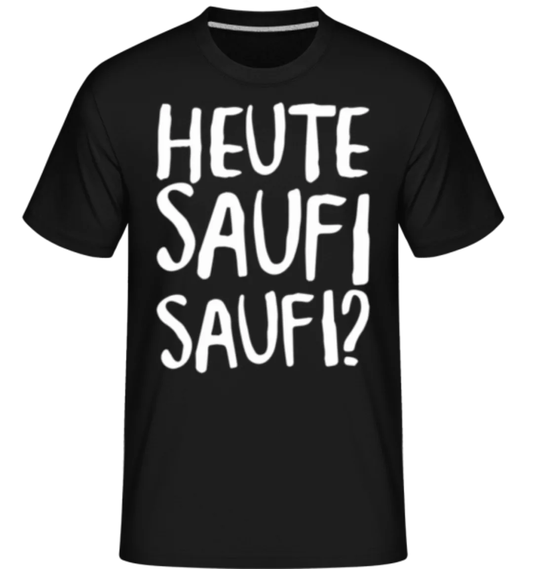 Mallorca Heute Saufi Saufi · Shirtinator Männer T-Shirt günstig online kaufen