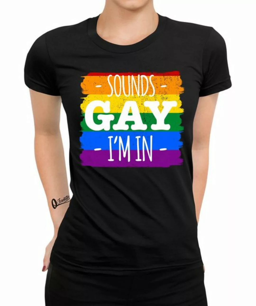Quattro Formatee Kurzarmshirt Sounds Gay I'm in - Stolz Regenbogen LGBT Gay günstig online kaufen