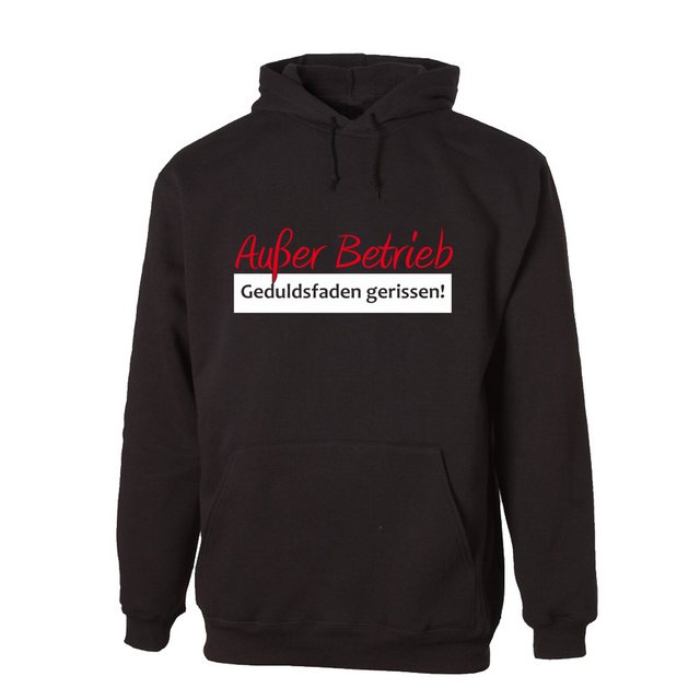 G-graphics Hoodie Außer Betrieb – Geduldsfaden gerissen! Unisex mit trendig günstig online kaufen