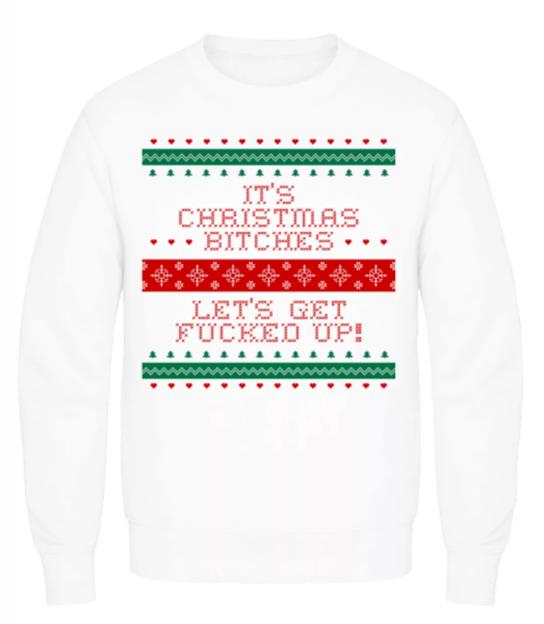 It´s Christmas Bitches · Männer Pullover günstig online kaufen