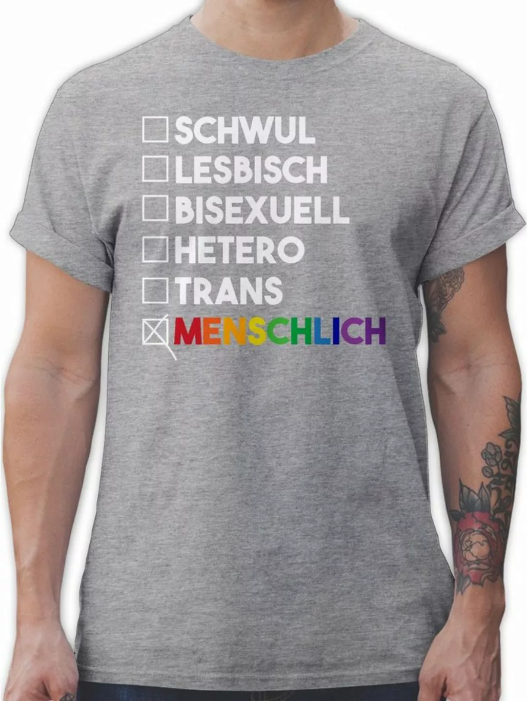 Shirtracer T-Shirt Menschlich - Deine Wahl - Pride - Regenbogen - weiß LGBT günstig online kaufen