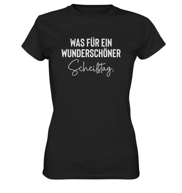 RABUMSEL Print-Shirt Was für ein wunderschöner Scheißtag - Frauen T-Shirt günstig online kaufen