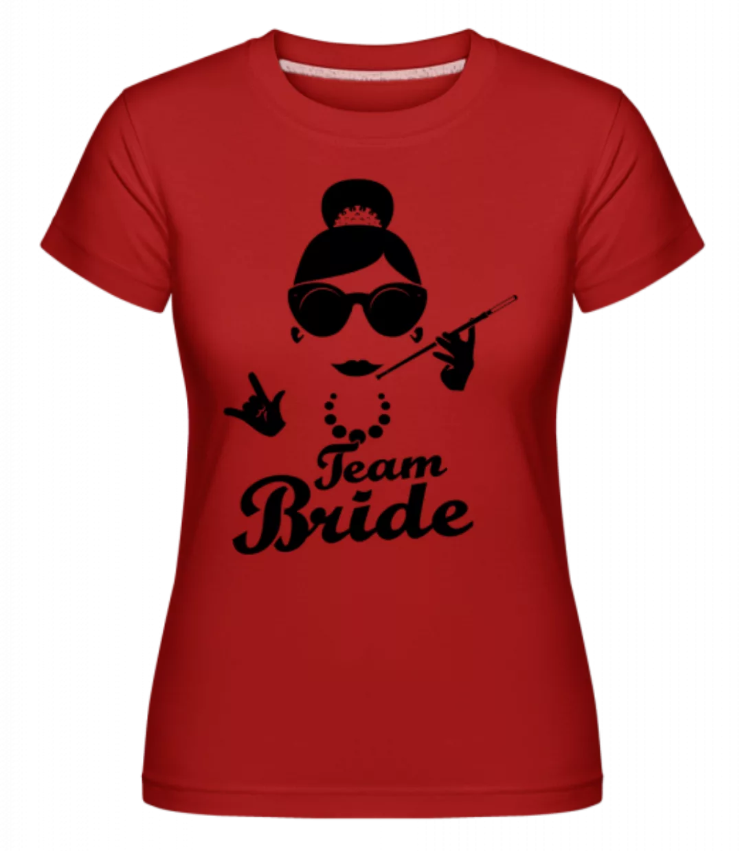 Team Bride · Shirtinator Frauen T-Shirt günstig online kaufen
