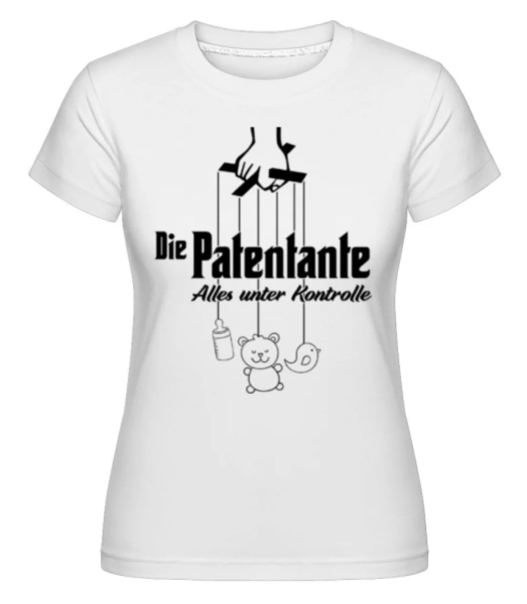 Die Patentante · Shirtinator Frauen T-Shirt günstig online kaufen
