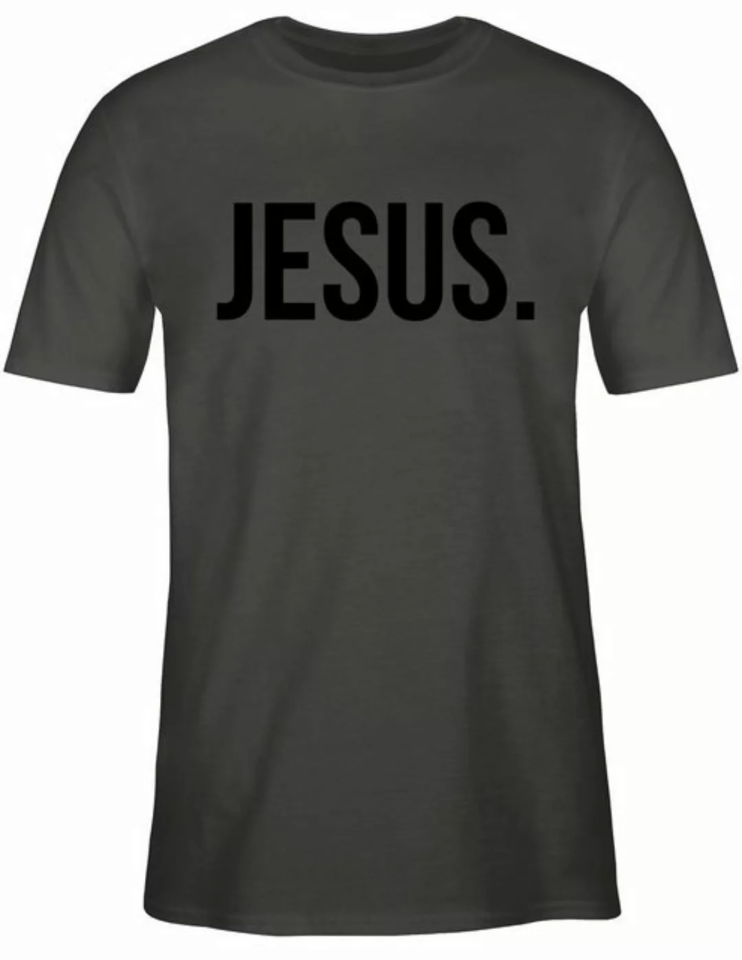 Shirtracer T-Shirt Jesus Christus Statement Glaube Religion günstig online kaufen