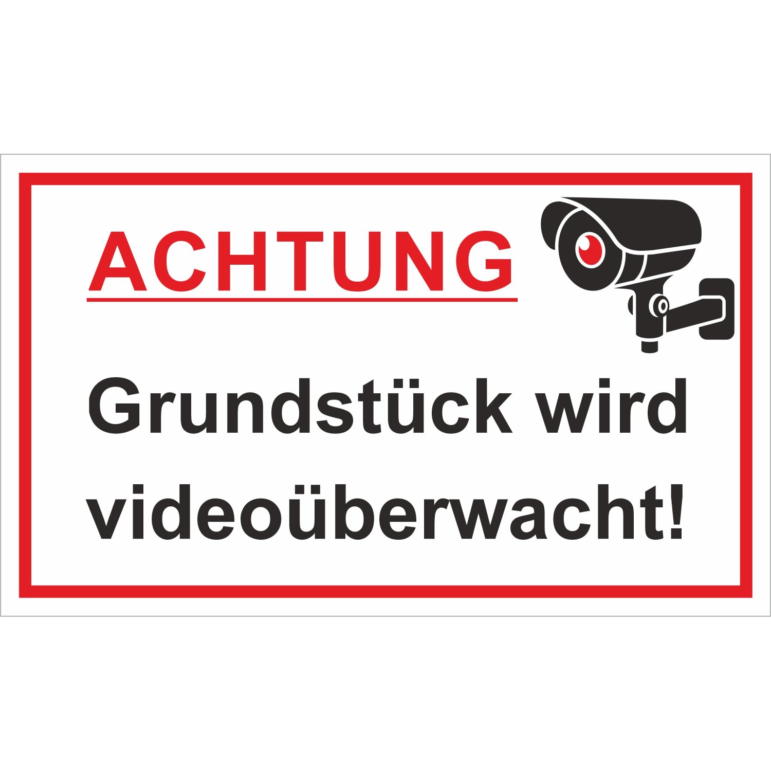 Warn- und Hinweissschild Achtung Grundstück wird videoüb... 25 cm x 15 cm P günstig online kaufen