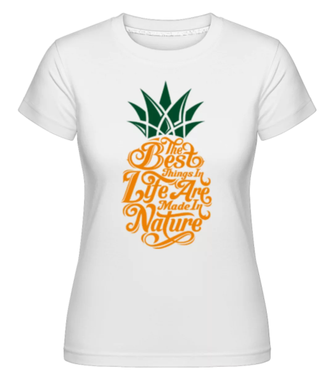 The Best Things In Life 2 · Shirtinator Frauen T-Shirt günstig online kaufen