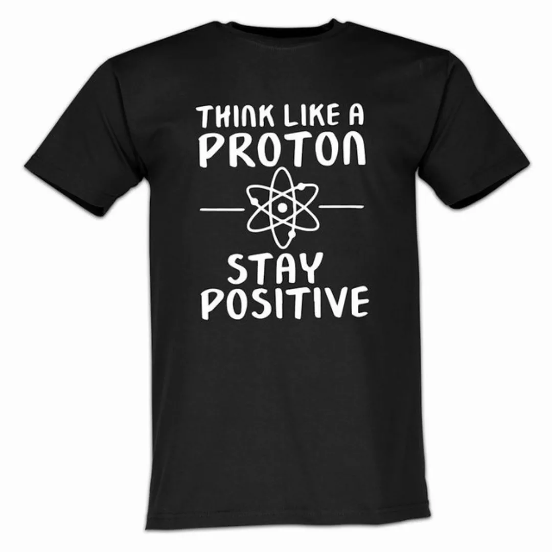 Lustige & Witzige T-Shirts T-Shirt T-Shirt Stay Positive Fun-Shirt Party Lo günstig online kaufen