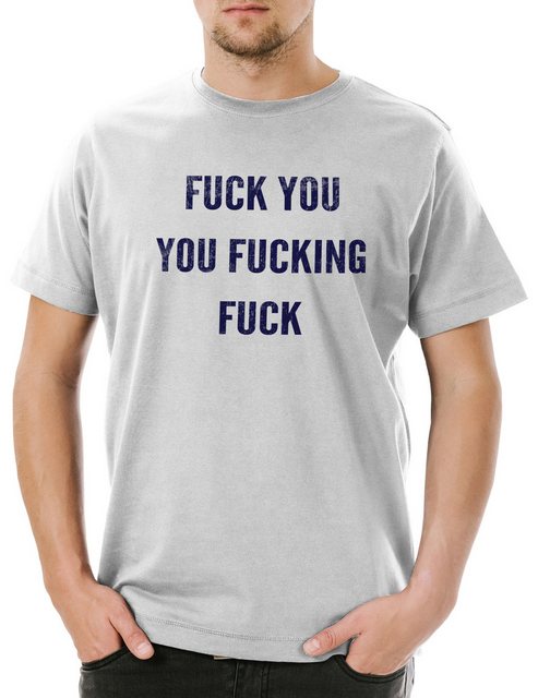 Urban Backwoods Print-Shirt Fuck You You Fucking Fuck Fun Herren T-Shirt Fr günstig online kaufen