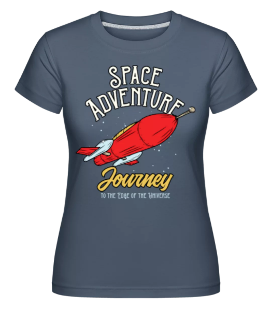 Space Adventure Journey · Shirtinator Frauen T-Shirt günstig online kaufen