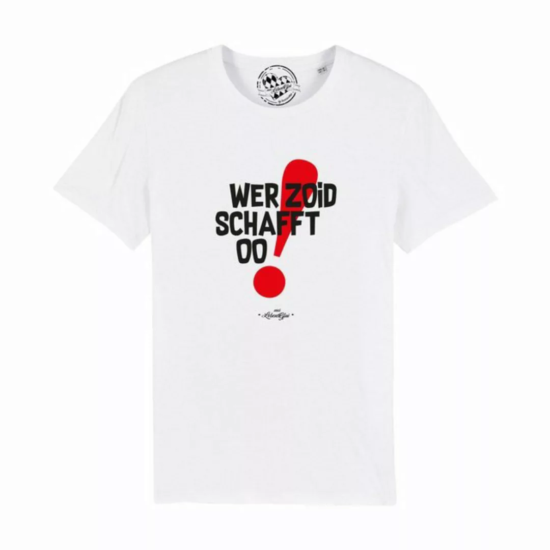 Bavariashop T-Shirt Herren T-Shirt "Wer zoid, schafft oo! günstig online kaufen