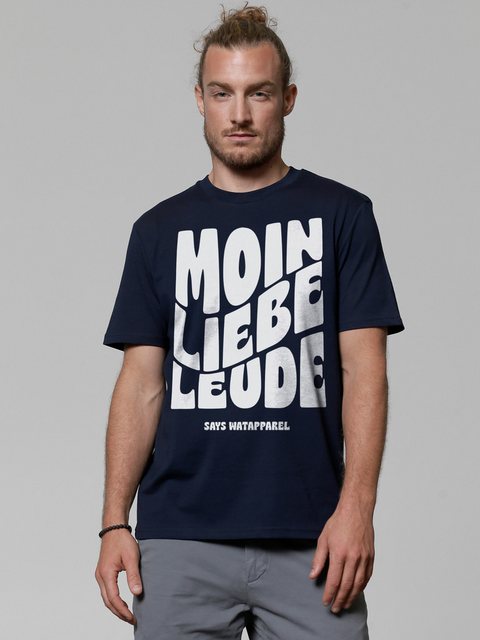 wat? Apparel Print-Shirt Moin liebe Leude (1-tlg) günstig online kaufen