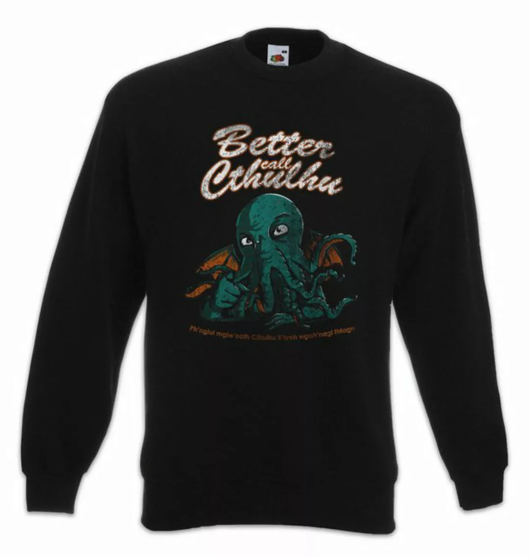 Urban Backwoods Sweatshirt Better Call Cthulhu Sweatshirt Arkham H. P. Love günstig online kaufen