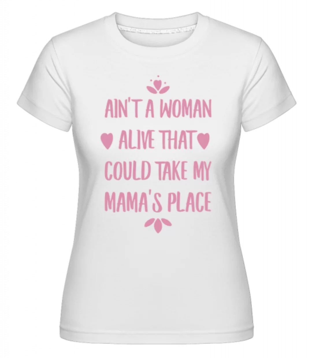 I Love My Mama · Shirtinator Frauen T-Shirt günstig online kaufen