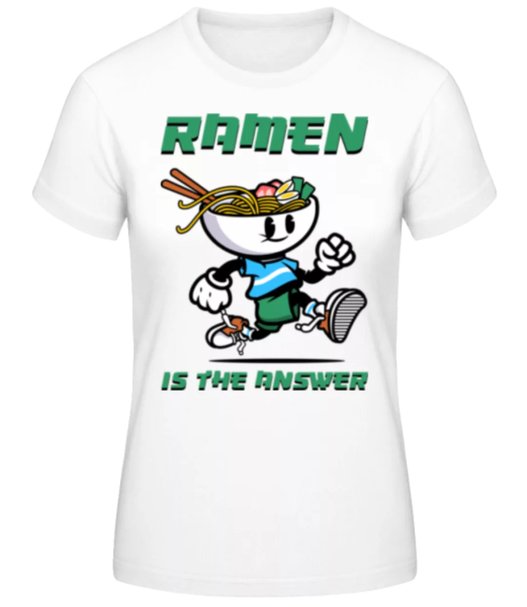 Ramen Is The Answer · Frauen Basic T-Shirt günstig online kaufen
