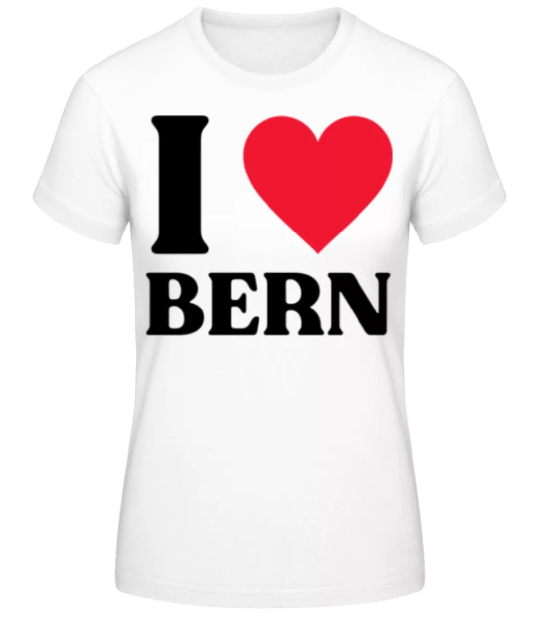 I Love Bern · Frauen Basic T-Shirt günstig online kaufen