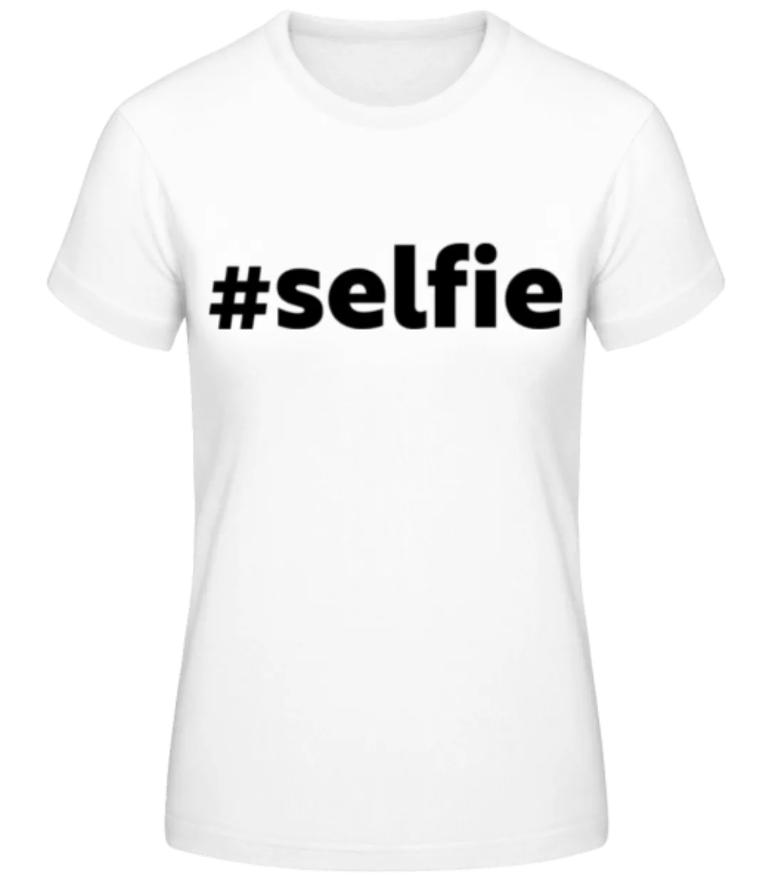 Selfie · Frauen Basic T-Shirt günstig online kaufen