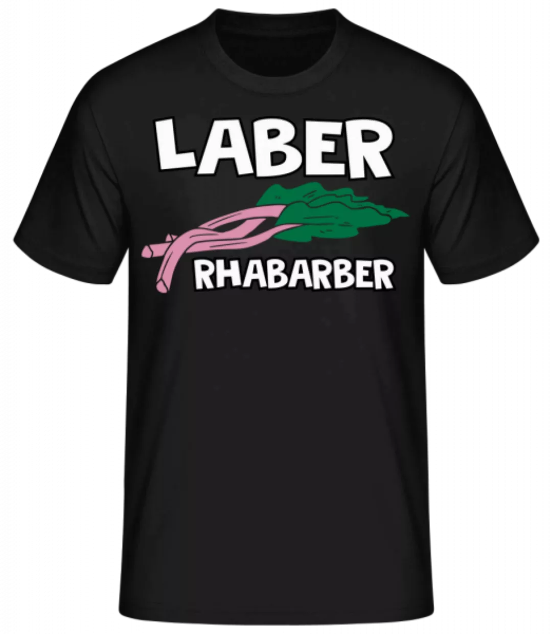 Laber Rhabarber · Männer Basic T-Shirt günstig online kaufen