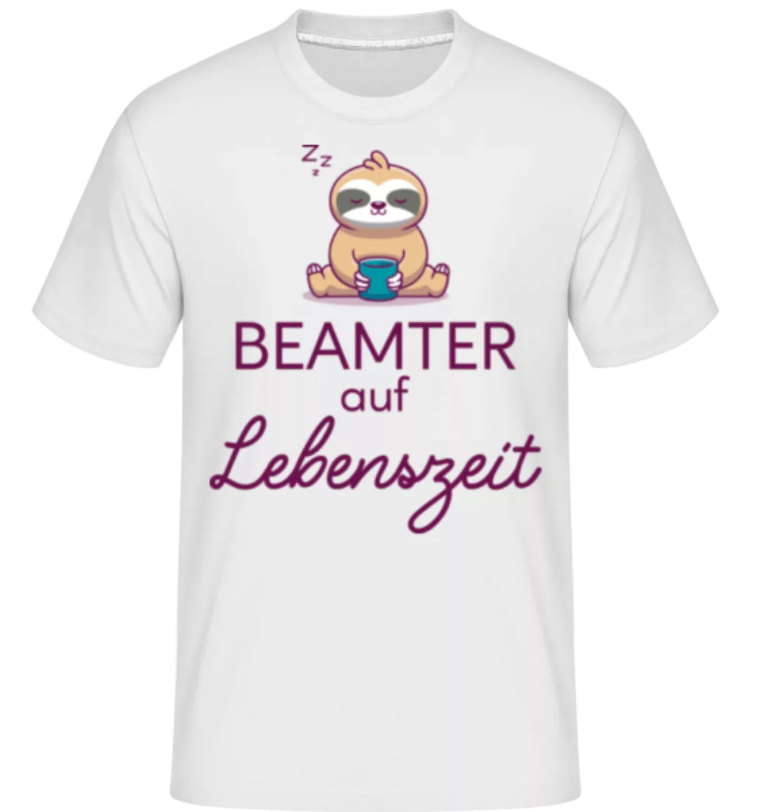 Beamter Auf Lebenszeit · Shirtinator Männer T-Shirt günstig online kaufen