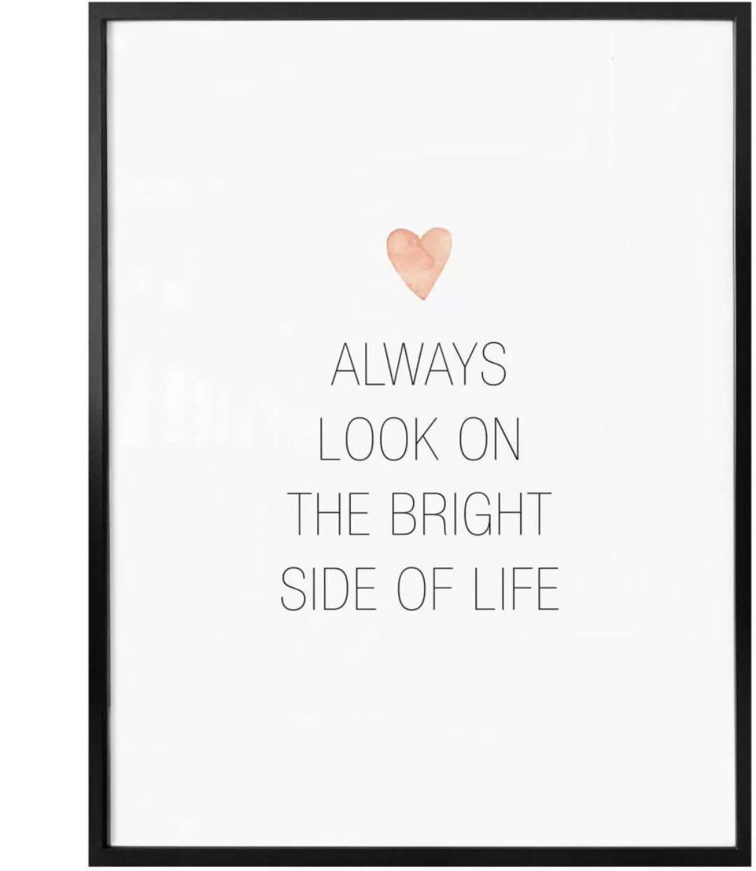 Wall-Art Poster "Bright side of life", Schriftzug, (1 St.), Poster ohne Bil günstig online kaufen