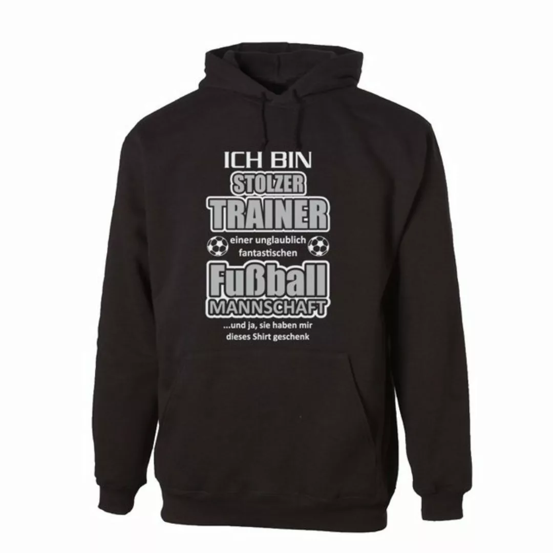 G-graphics Hoodie Ich bin stolzer Trainer einer ... fantastischen Fußballma günstig online kaufen