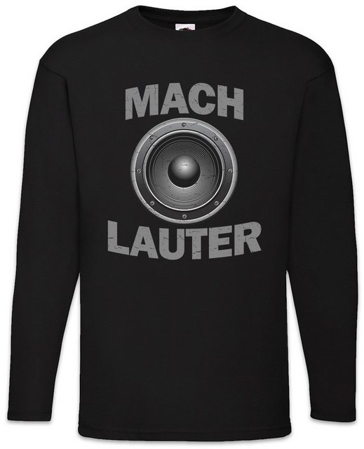 Urban Backwoods Langarmshirt Mach Lauter Langarm T-Shirt Techno Club DJ Par günstig online kaufen