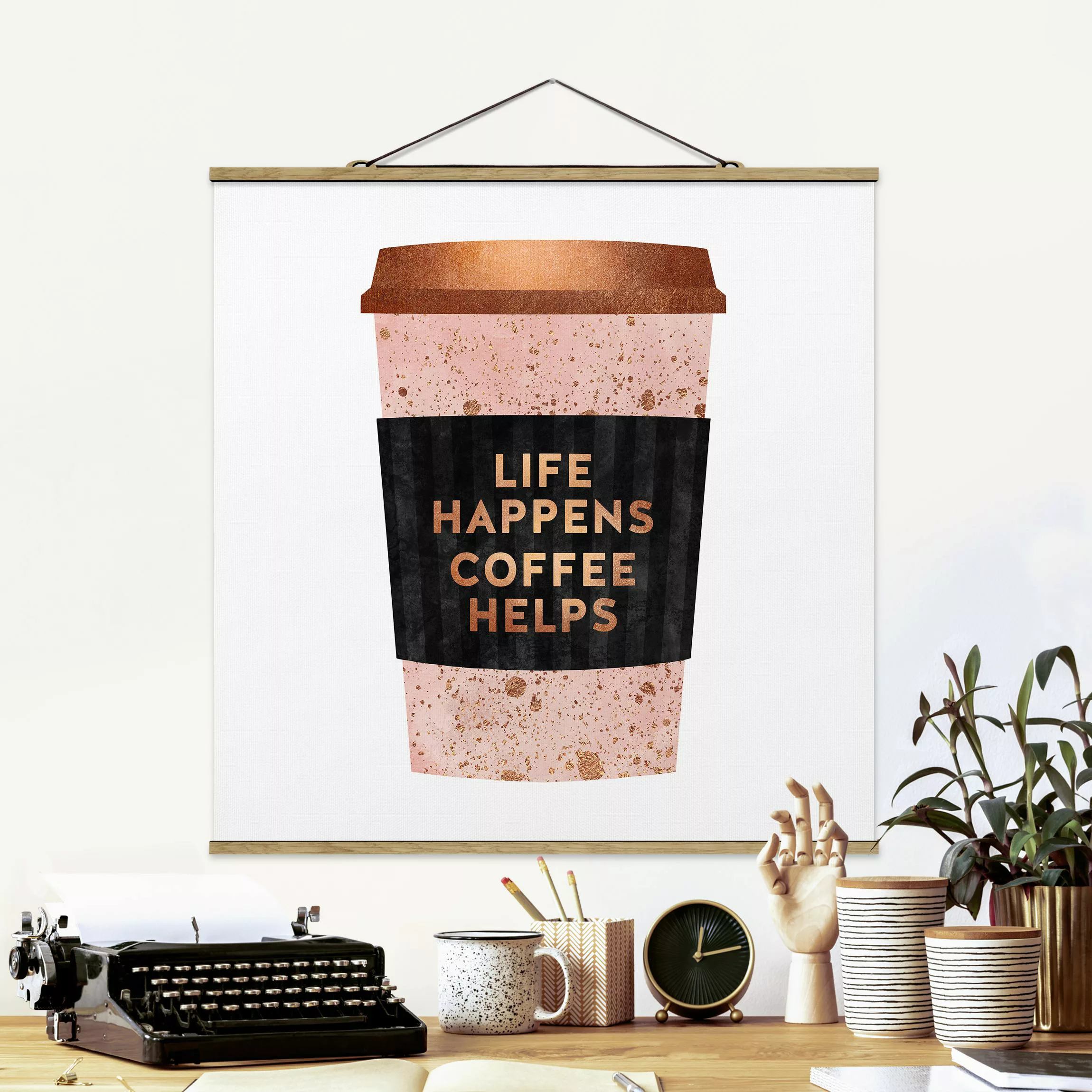 Stoffbild Spruch mit Posterleisten - Quadrat Life Happens Coffee Helps Gold günstig online kaufen