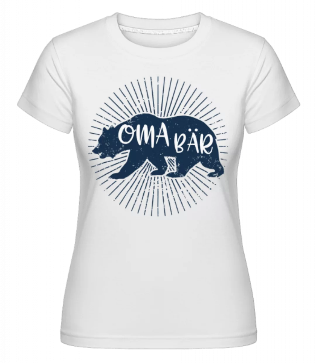 Oma Bär · Shirtinator Frauen T-Shirt günstig online kaufen