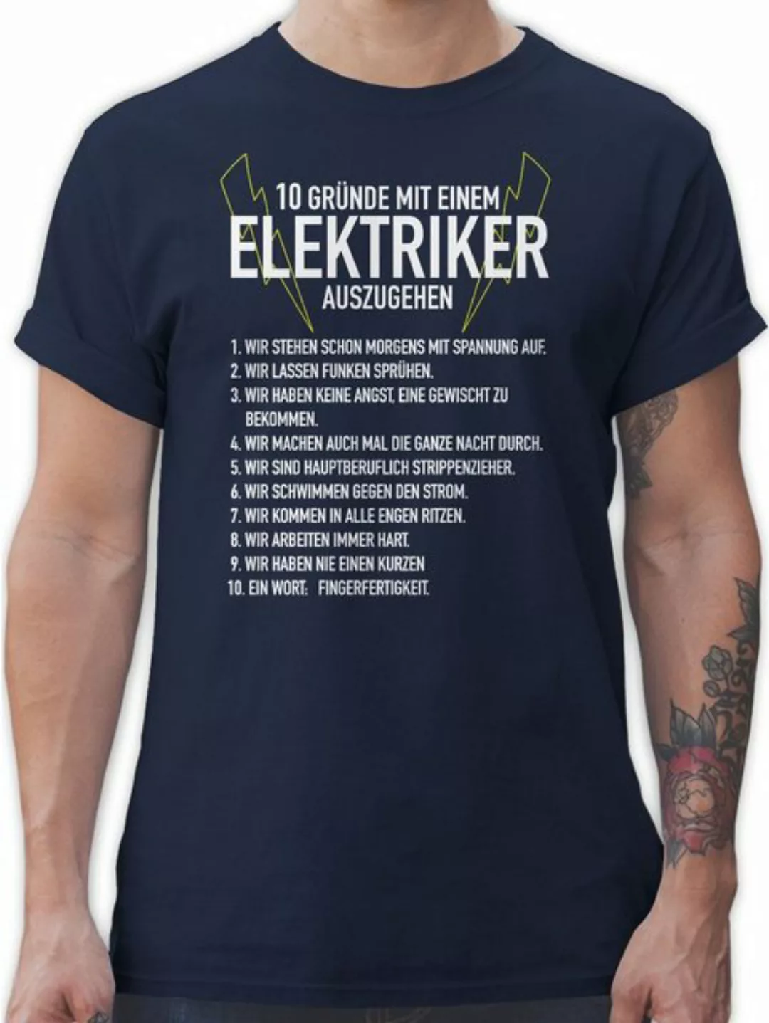 Shirtracer T-Shirt 10 Gründe mit einem Elektriker auszugehen Handwerker Ges günstig online kaufen