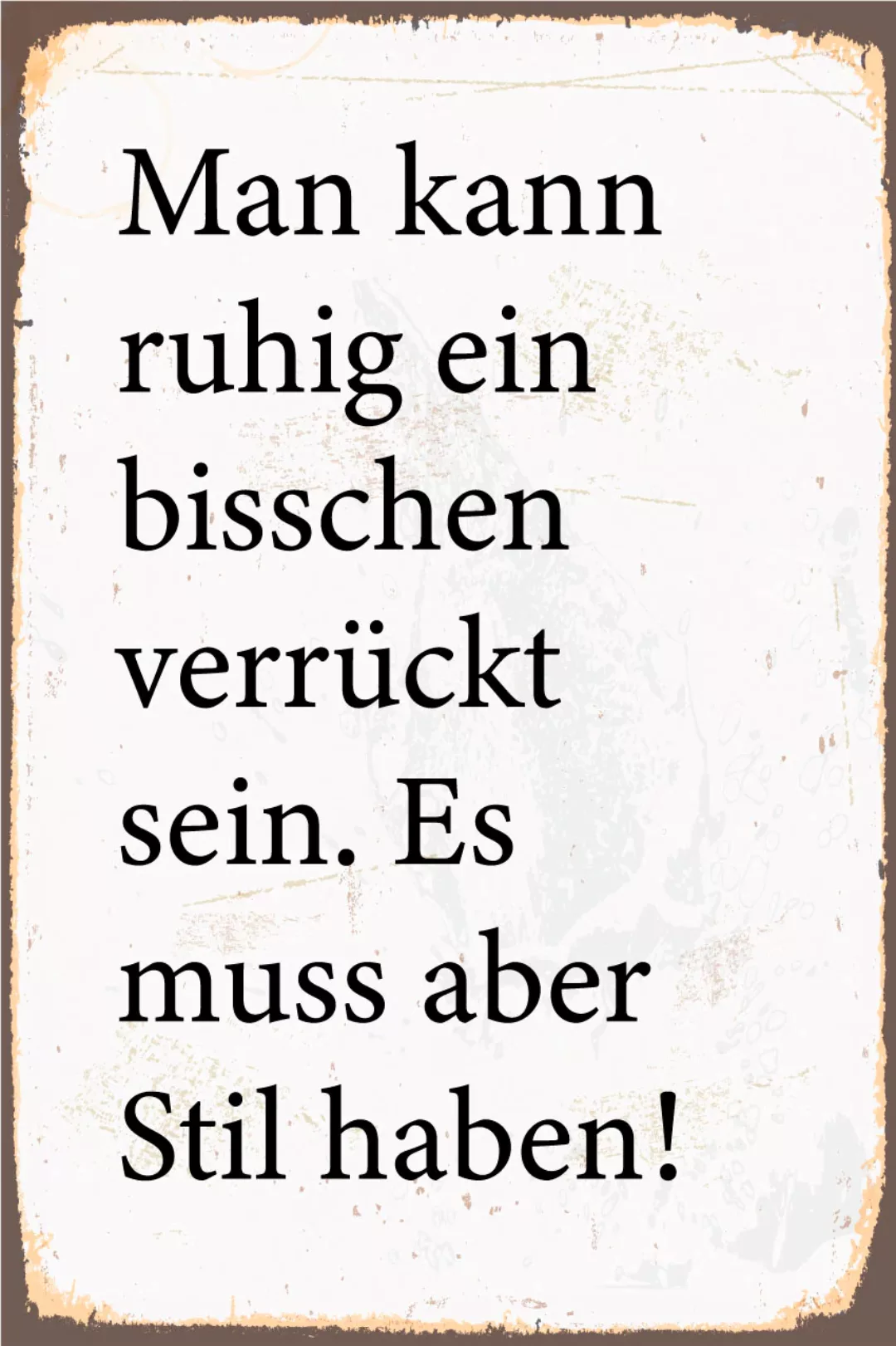 queence Metallbild »Ein bisschen verrückt«, Schriftzüge, (1 St.), Stahlschi günstig online kaufen