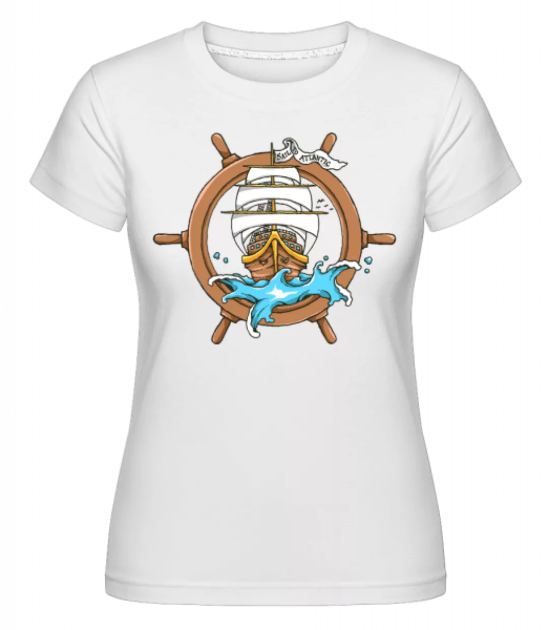 Sail Ship · Shirtinator Frauen T-Shirt günstig online kaufen