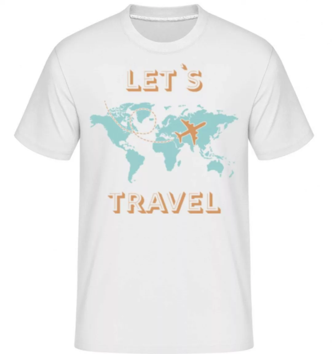 Let Us Travel · Shirtinator Männer T-Shirt günstig online kaufen