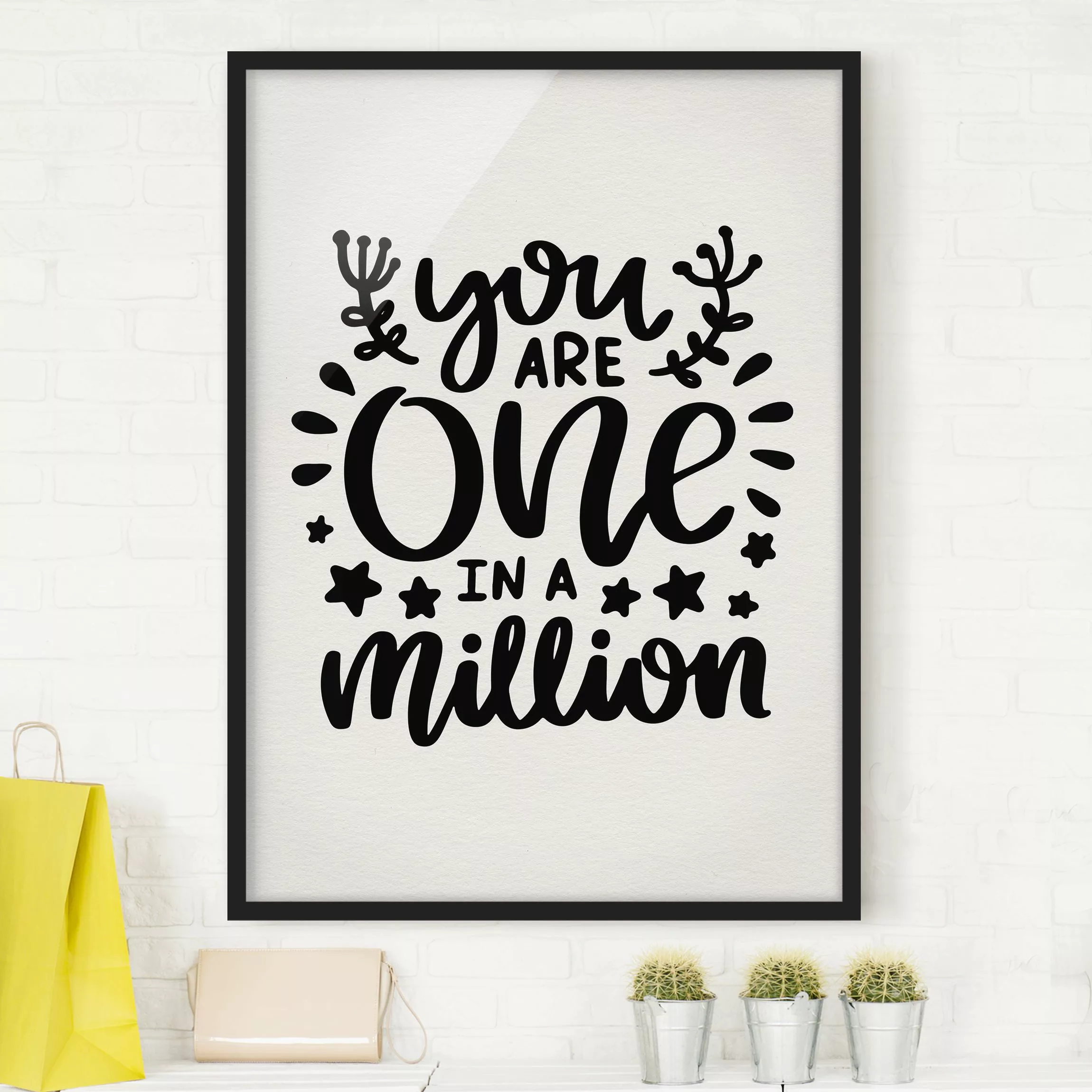 Bild mit Rahmen Spruch - Hochformat You are one in a million günstig online kaufen